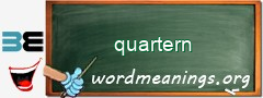 WordMeaning blackboard for quartern